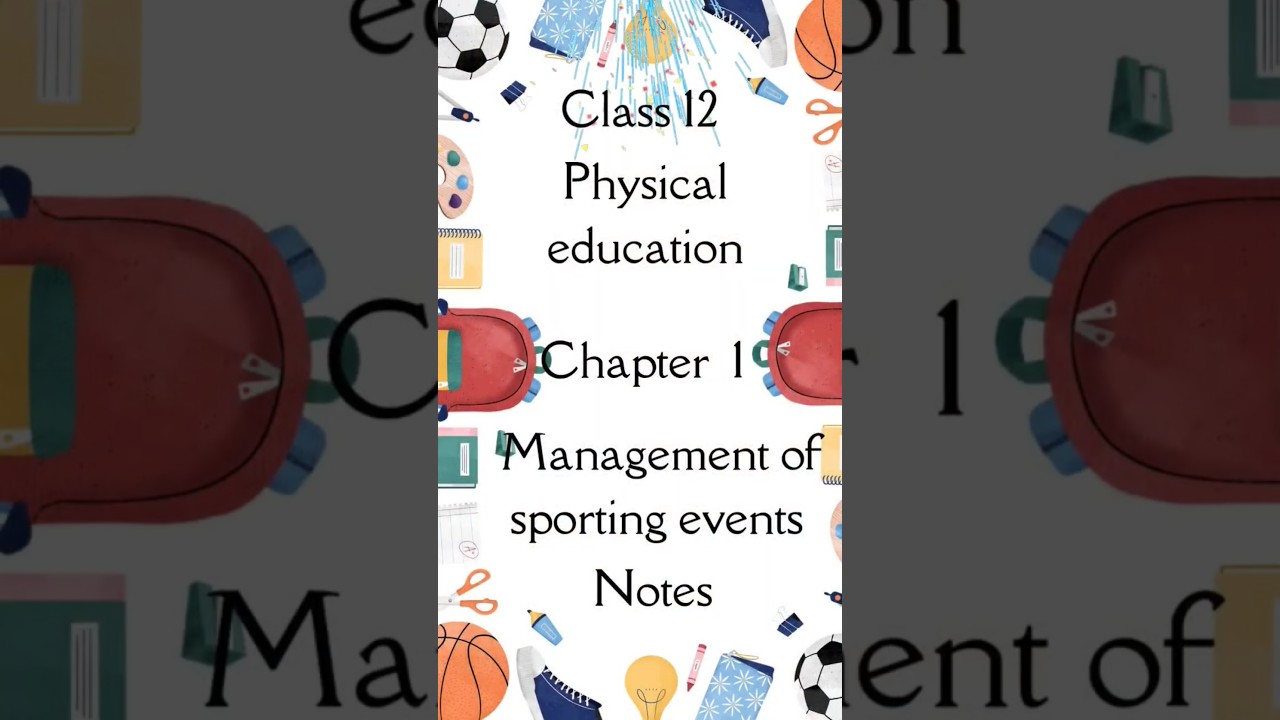 Management of sporting events || Physical education || Class 12 || Notes #handwrittennotes 💯💯💯