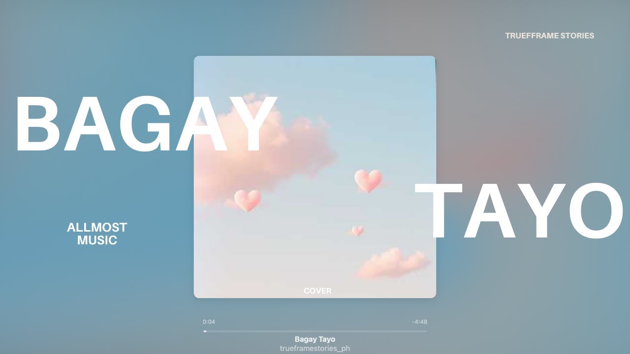 BAGAY TAYO - ALLMOST | Acoustic Cover by TrueFrame Stories