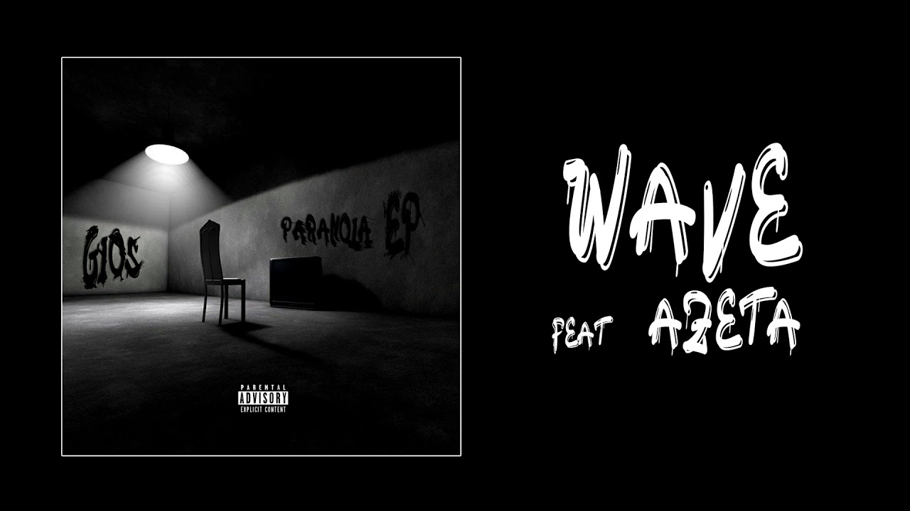 3.Gios-Wave Feat.Azeta