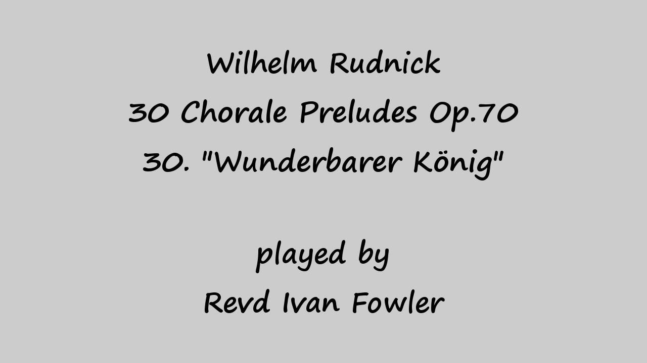 W Rudnick - Chorale Prelude 