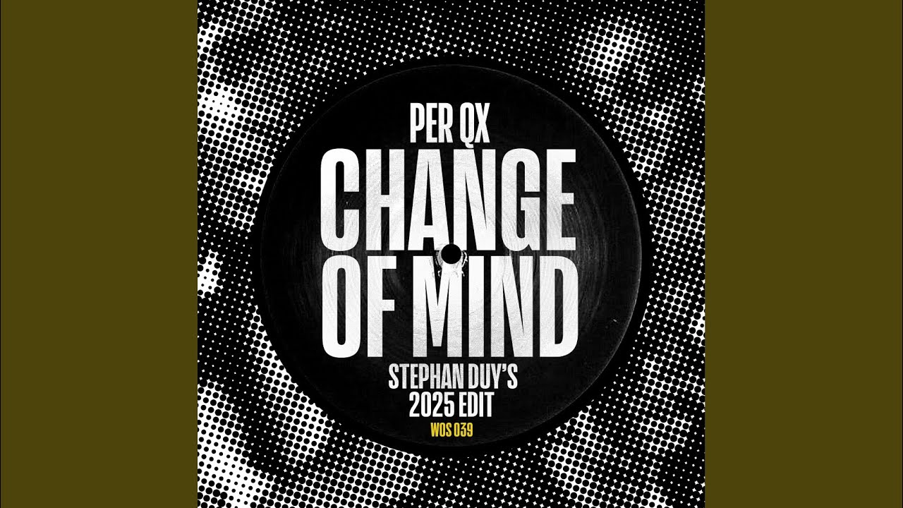Change Of Mind (Stephan Duy's 2025 Extended Edit)