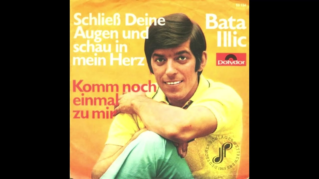 Bata Illic - Schließ deine Augen und schau in mein Herz