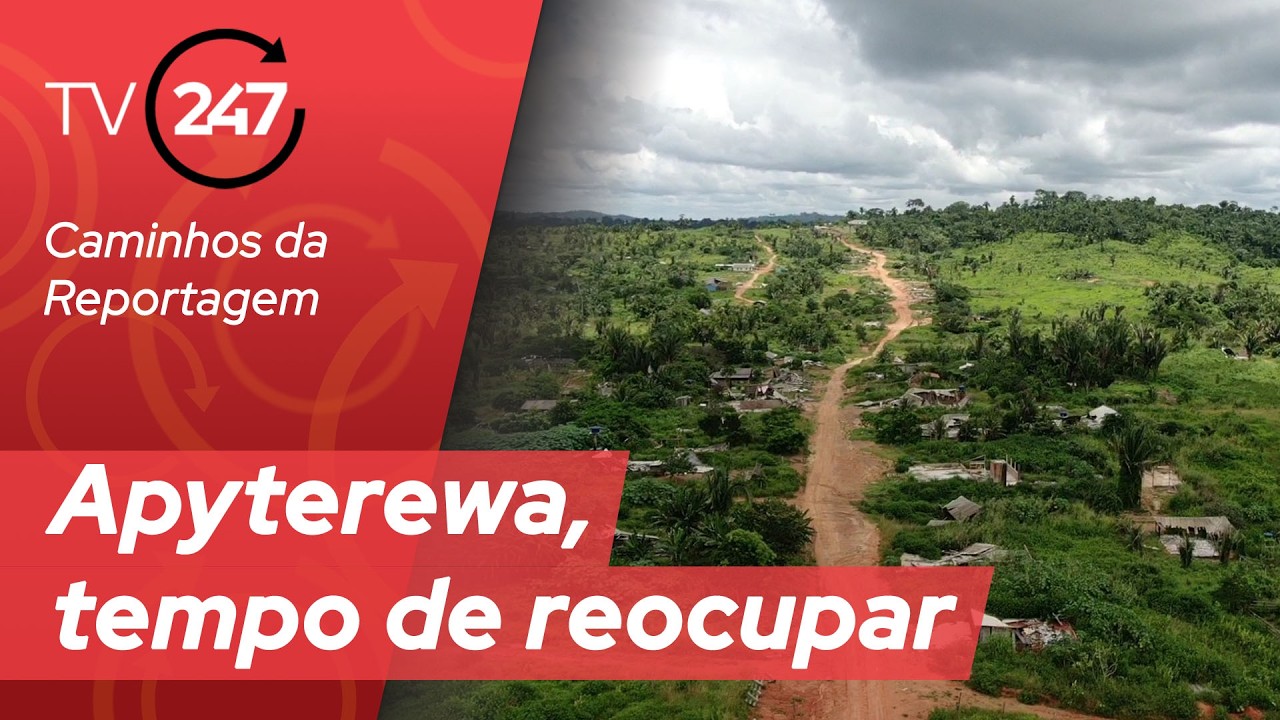 Caminhos da Reportagem - Apyterewa, tempo de reocupar