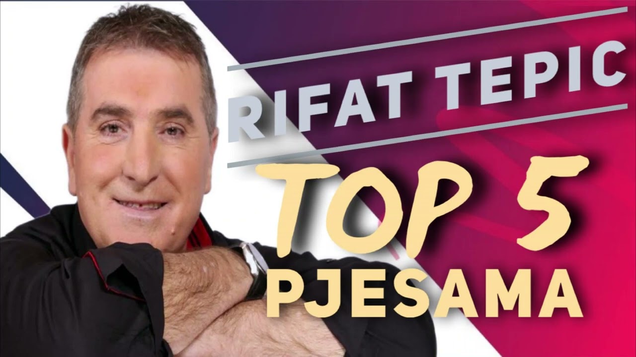 Rifat Tepic - Top 5 Pjesama | Audio 2023 | Avaz Produkcija