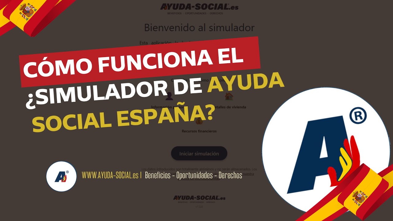 SIMULADOR de AYUDAS SOCIALES en ESPA&Ntilde;A: &iquest;C&Oacute;MO FUNCIONA? (Tutorial) | AYUDA-SOCIAL.ES