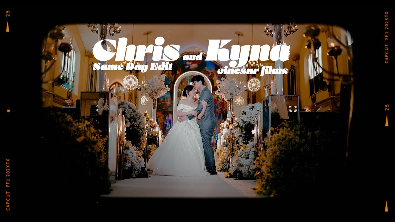 Chris and Kyna | Same Day Edit