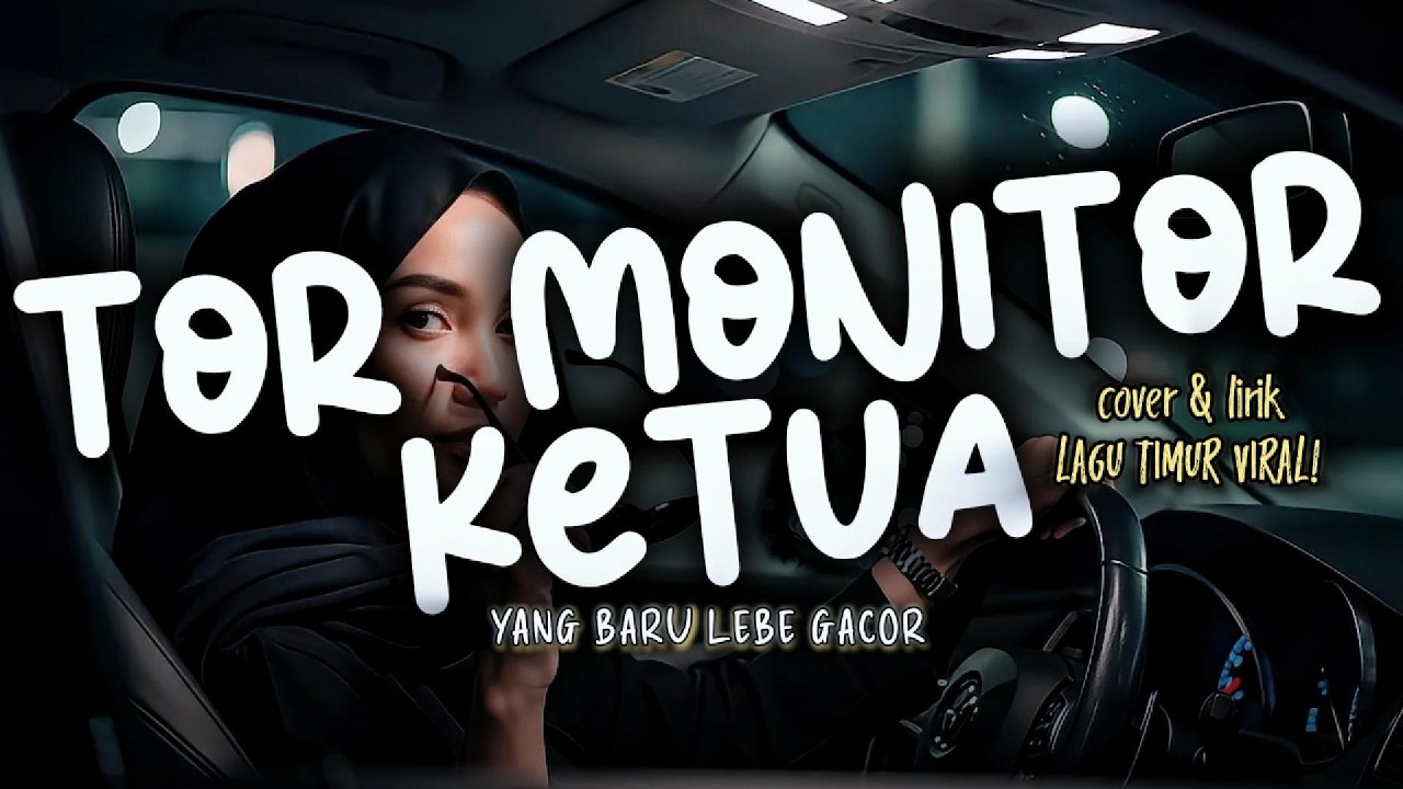 TOR MONITOR KETUA - ORANG BARU LEBE GACOR | ECKO SHOW, JUAN REZA, CHESYLINO (COVER BY SAMY)