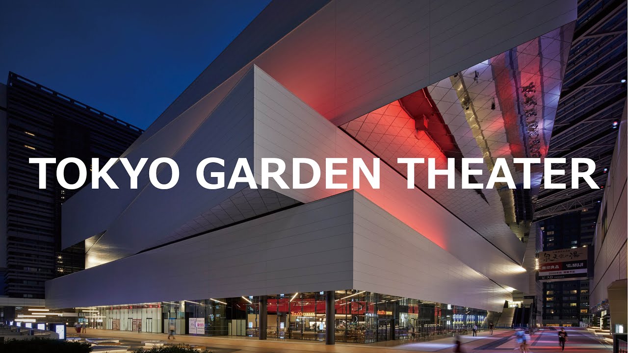 TOKYO GARDEN THEATER