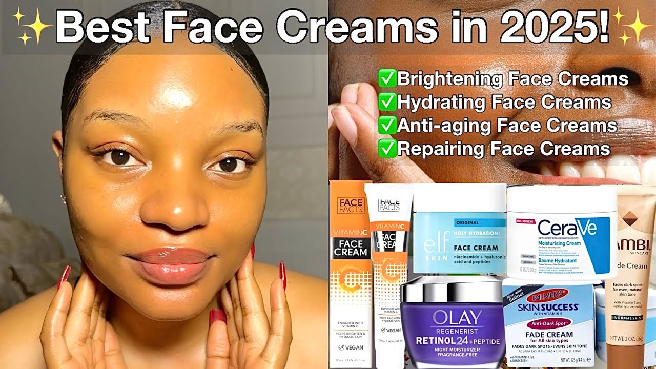 BEST FACE CREAMS TO USE IN 2025✅ | MUST USE FACE CREAMS | Brightening, hydrating, anti- aging