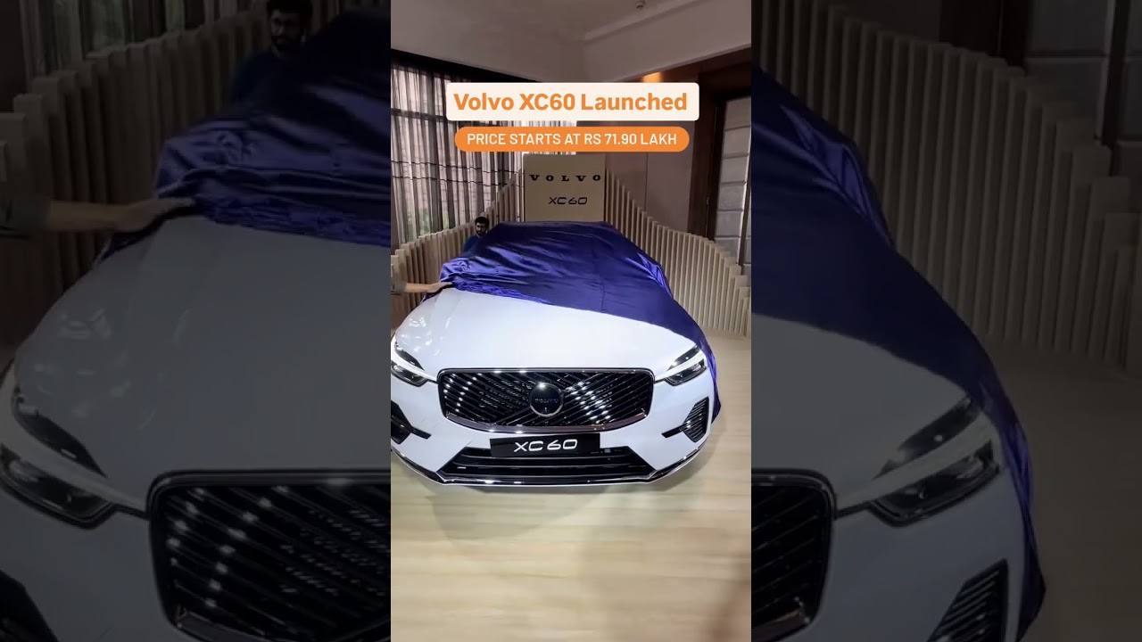 Volvo XC60 Launched 😍