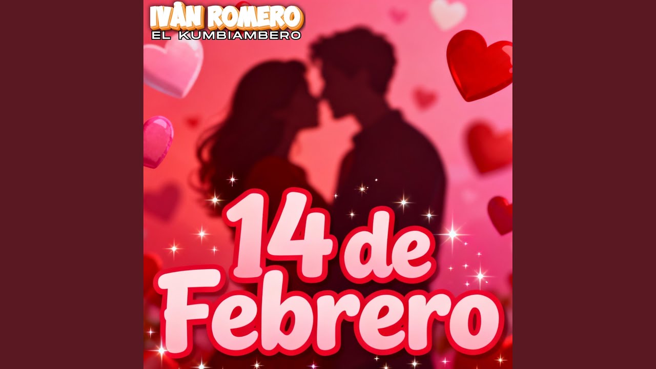 14 DE FEBRERO