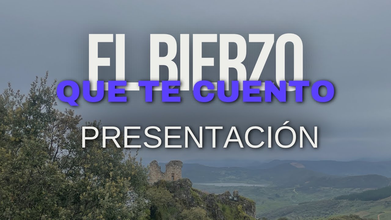 El Bierzo que te cuento | Descubre las historias y tradiciones del Bierzo