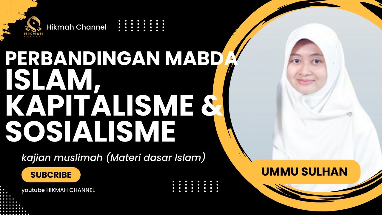 MATERI DASAR ISLAM :Perbandingan Mabda 