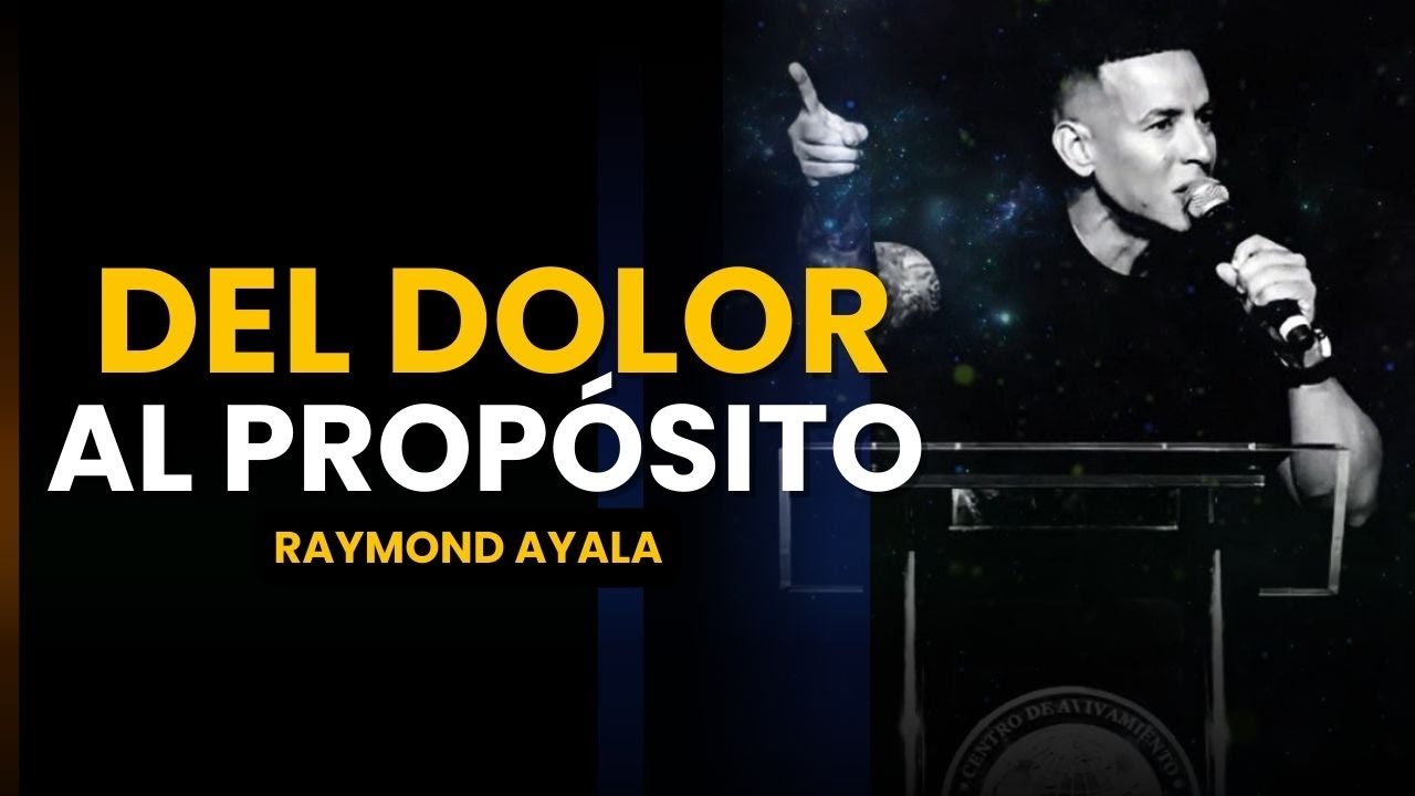 PREDICA #2 Del Dolor al Propósito (Daddy Yankee)