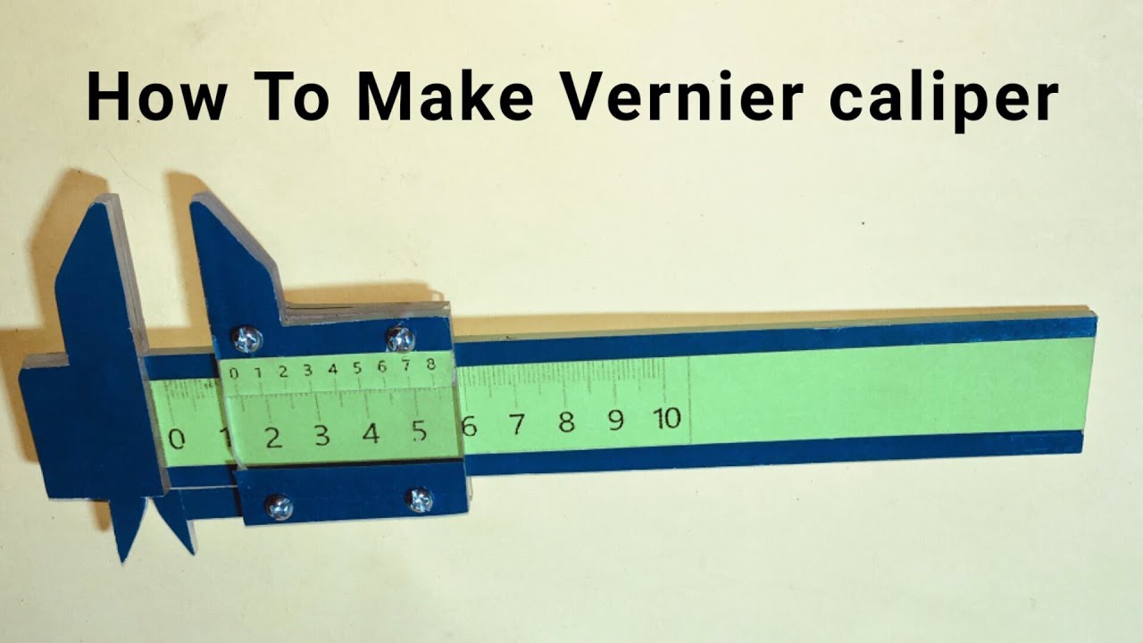 How To Make Vernier Caliper