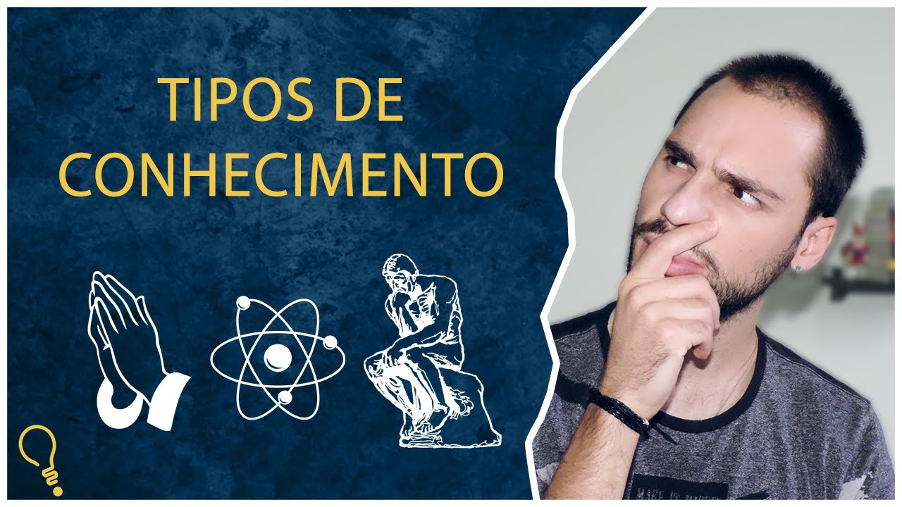 Tipos de Conhecimento