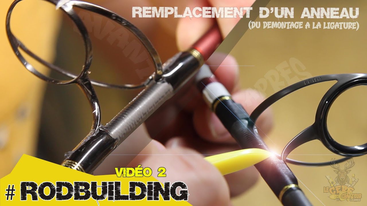 #rodbuilding 🔨- Vidéo 2  [Remplacement d'un anneau cassé ] Du démontage à la ligature...