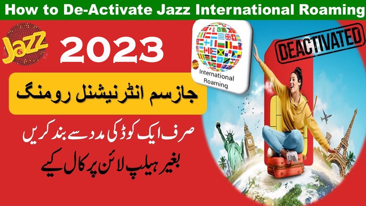 How to Deactivate International Roaming on Jazz | Jazz International Roaming