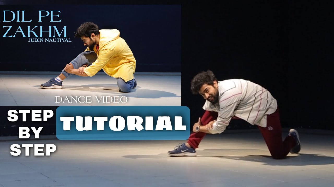 Dil Pe Zhakm - Lyrical Hiphop Dance Tutorial | Rochak Ft. Jubin Nautiyal | Heartbreak Dance
