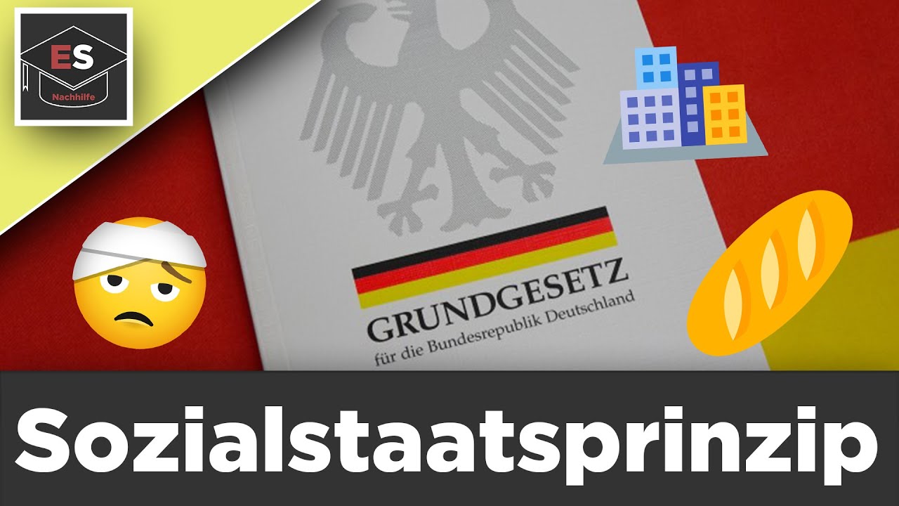 Sozialstaatsprinzip/Sozialstaatsgebot einfach erklärt - Soziale Gerechtigkeit im Grundgesetz erklärt