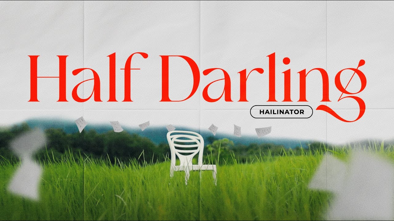 HailinatoR - Half Darling (Official Music Video)