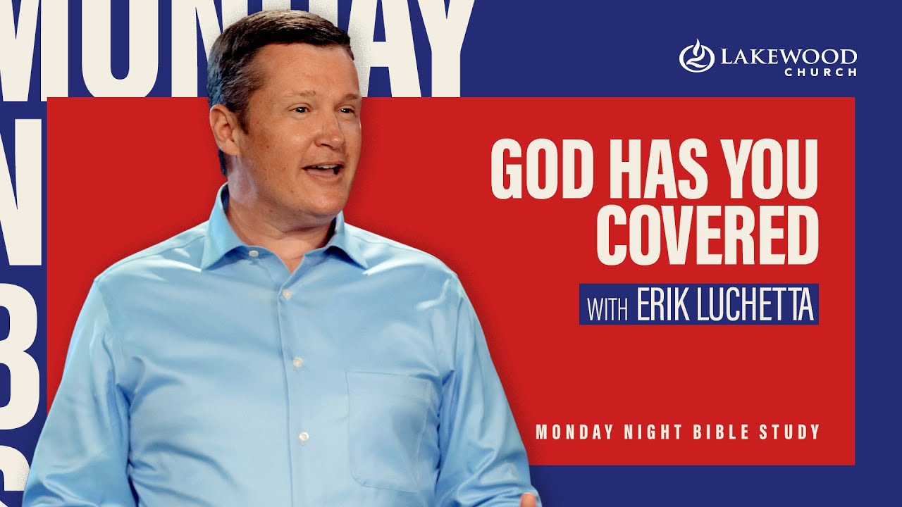 God Has You Covered | Erik Luchetta
