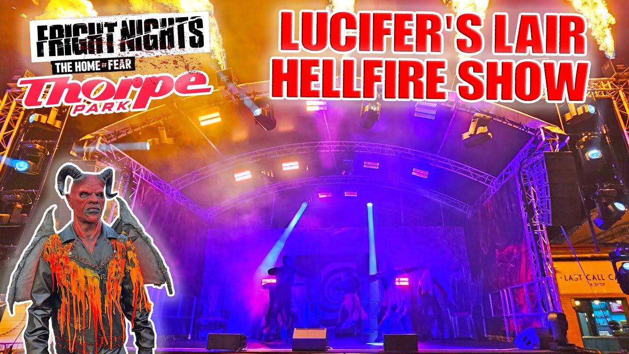 Lucifer’s Lair HELLFIRE Show at Thorpe Park Fright Nights (Oct 2025) [4K]