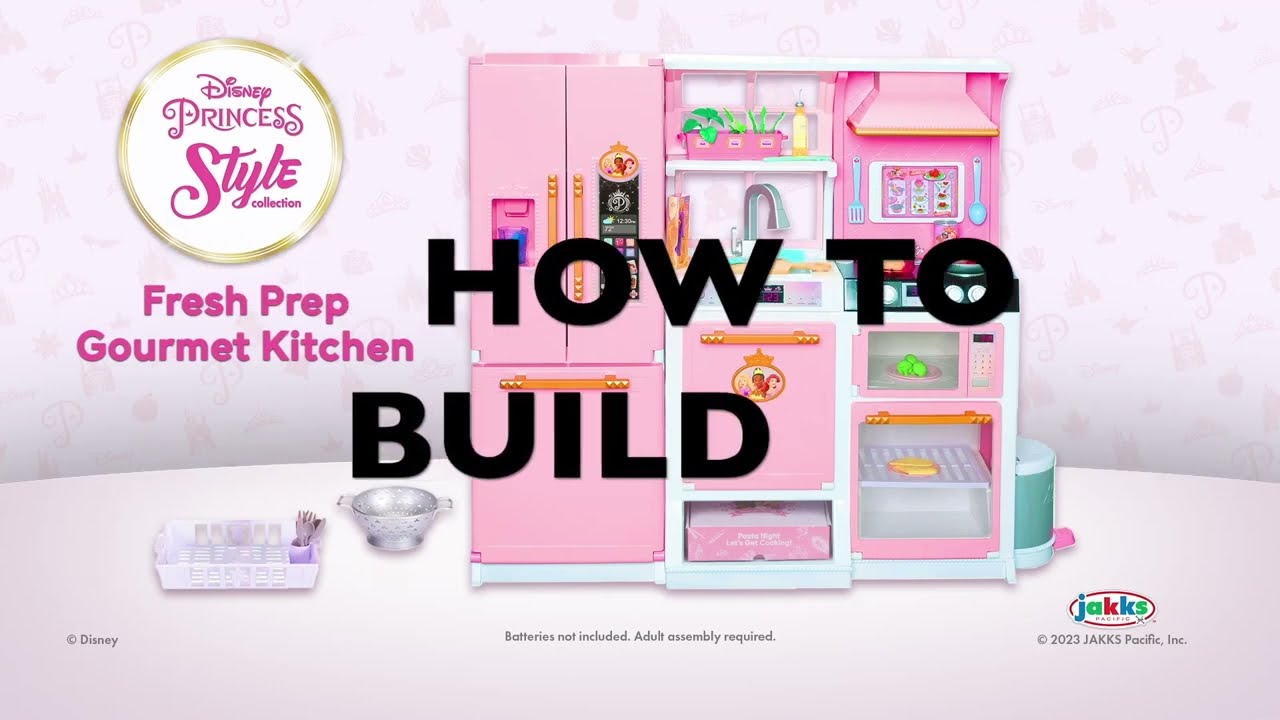 Disney Princess Style Collection Fresh Prep Gourmet Kitchen- How To Build Demo Video | JAKKS Pacific