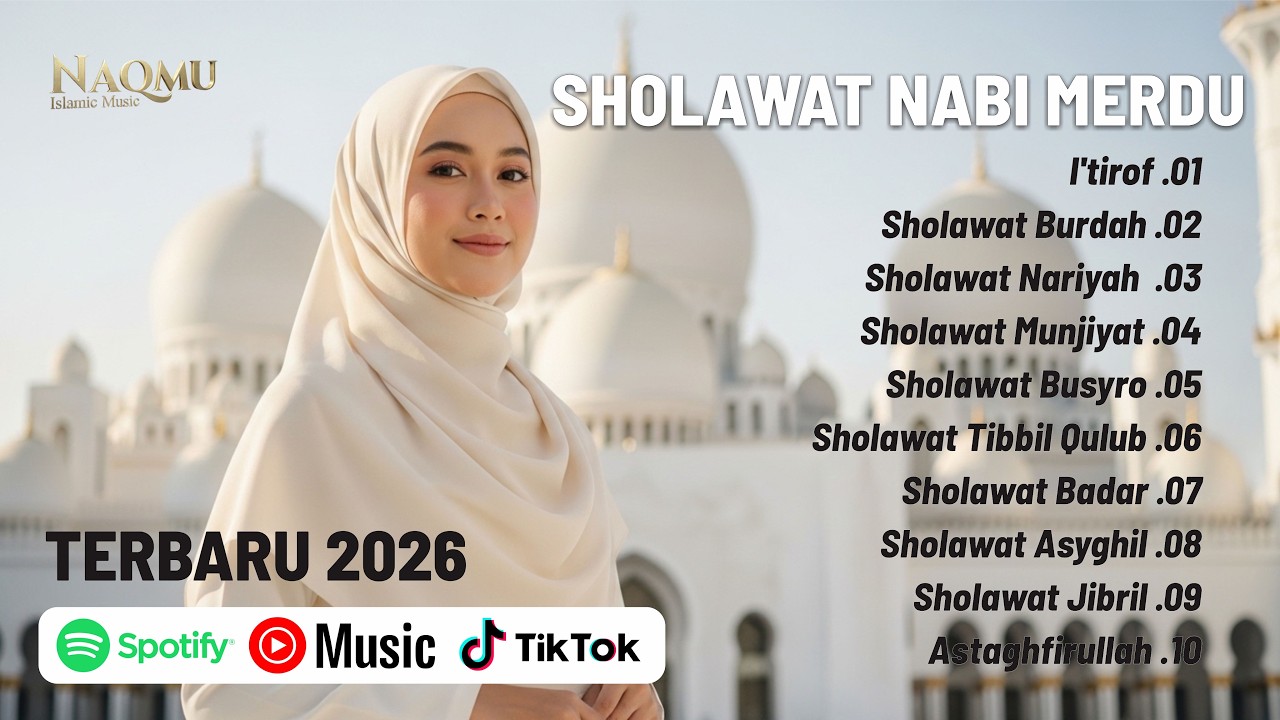 Sholawat Nabi Merdu Terbaru 2026 Penyejuk Hati Paling Menenangkan
