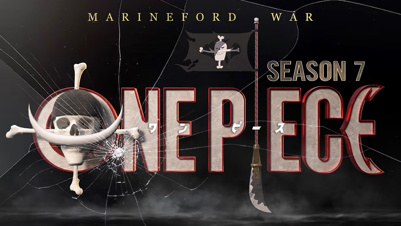 One Piece Season 7: Marineford War - 『Title Cards Intro』 Fanmade | Live Action OPLA