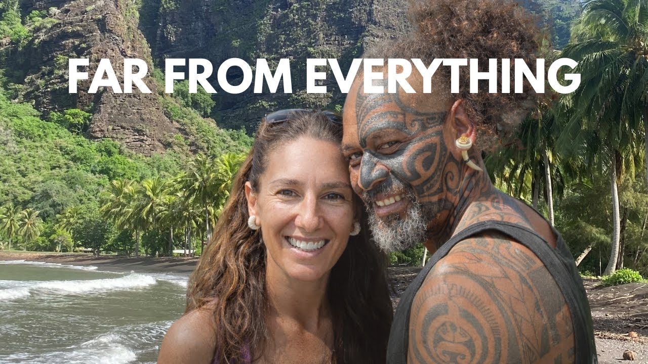 Our Life in a Remote Valley in French Polynesia