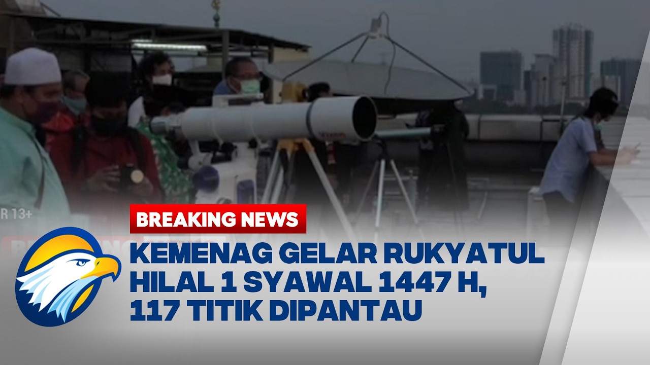 BREAKING NEWS - Sidang Isbat Penetapan 1 Syawal 1447 Hijriah