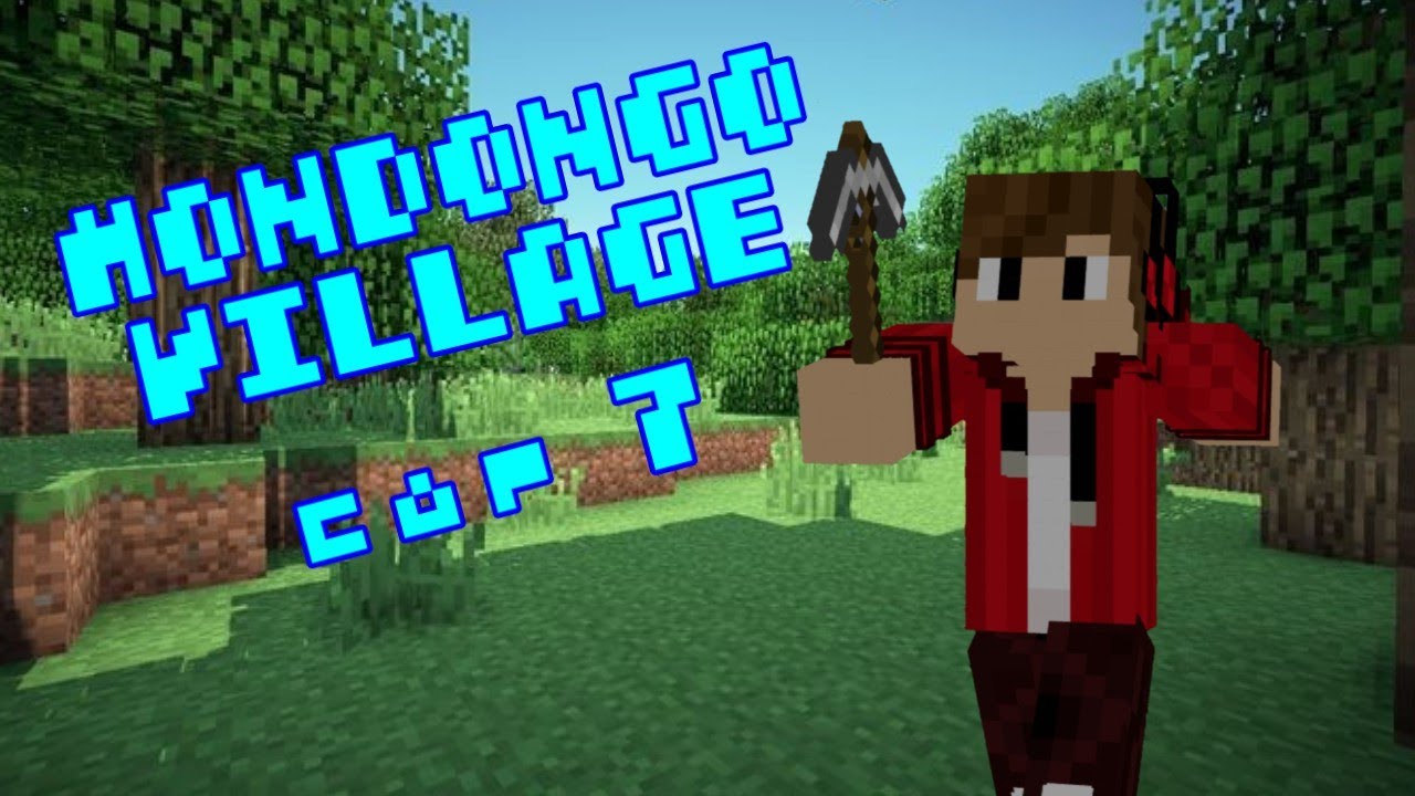MONDONGO VILLAGE CAP 7