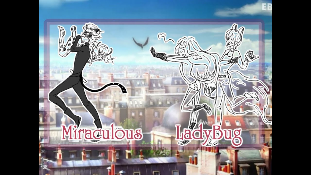 AD^ Miraculous LadyBug\ Кряк 2 :D