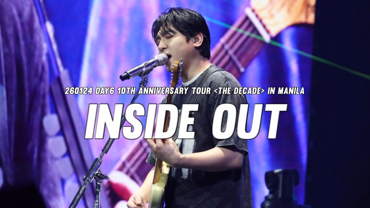 260124 INSIDE OUT DAY6 10th Anniversary Tour The DECADE in MANILA