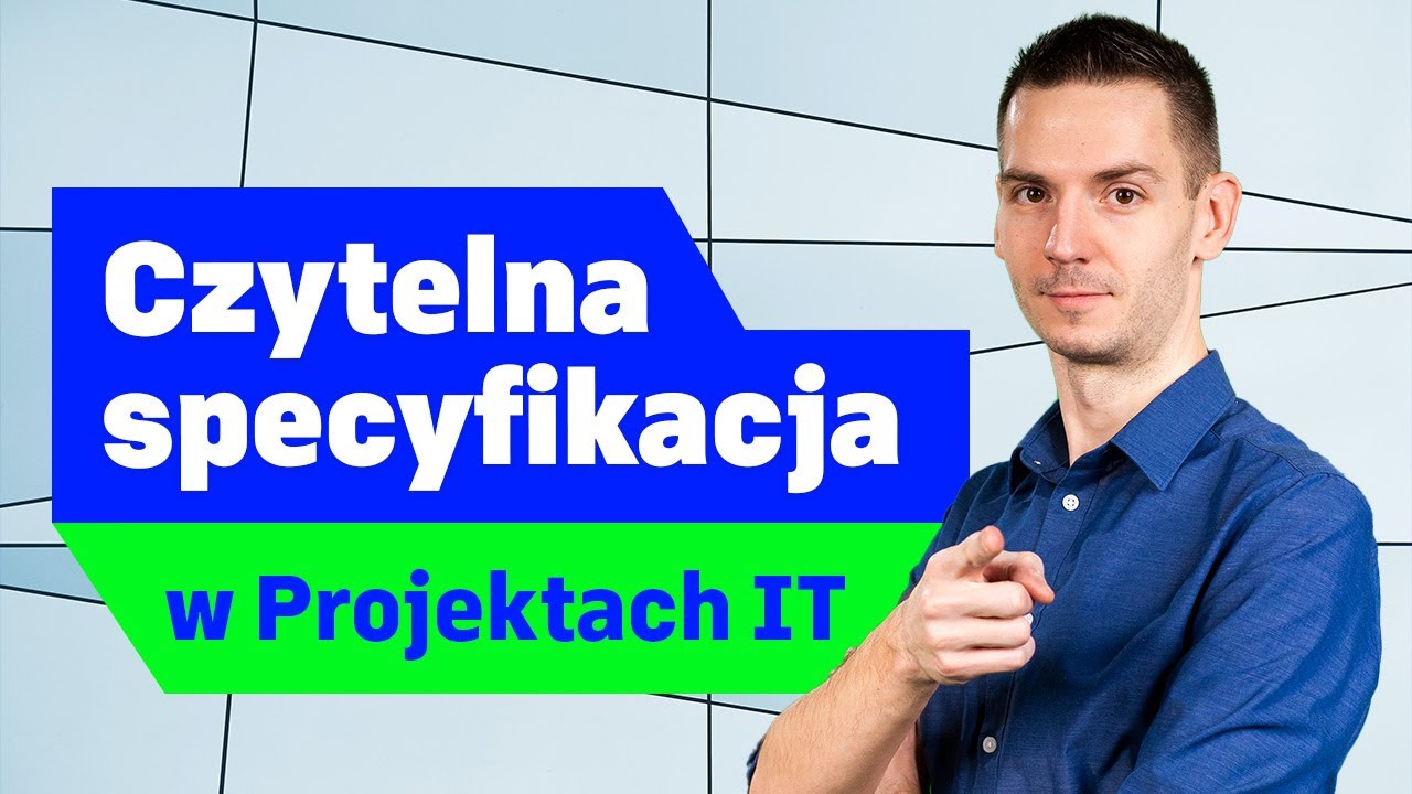 Wycena Projektów IT - Jak Przygotować Specyfikację i Opis Projektu?