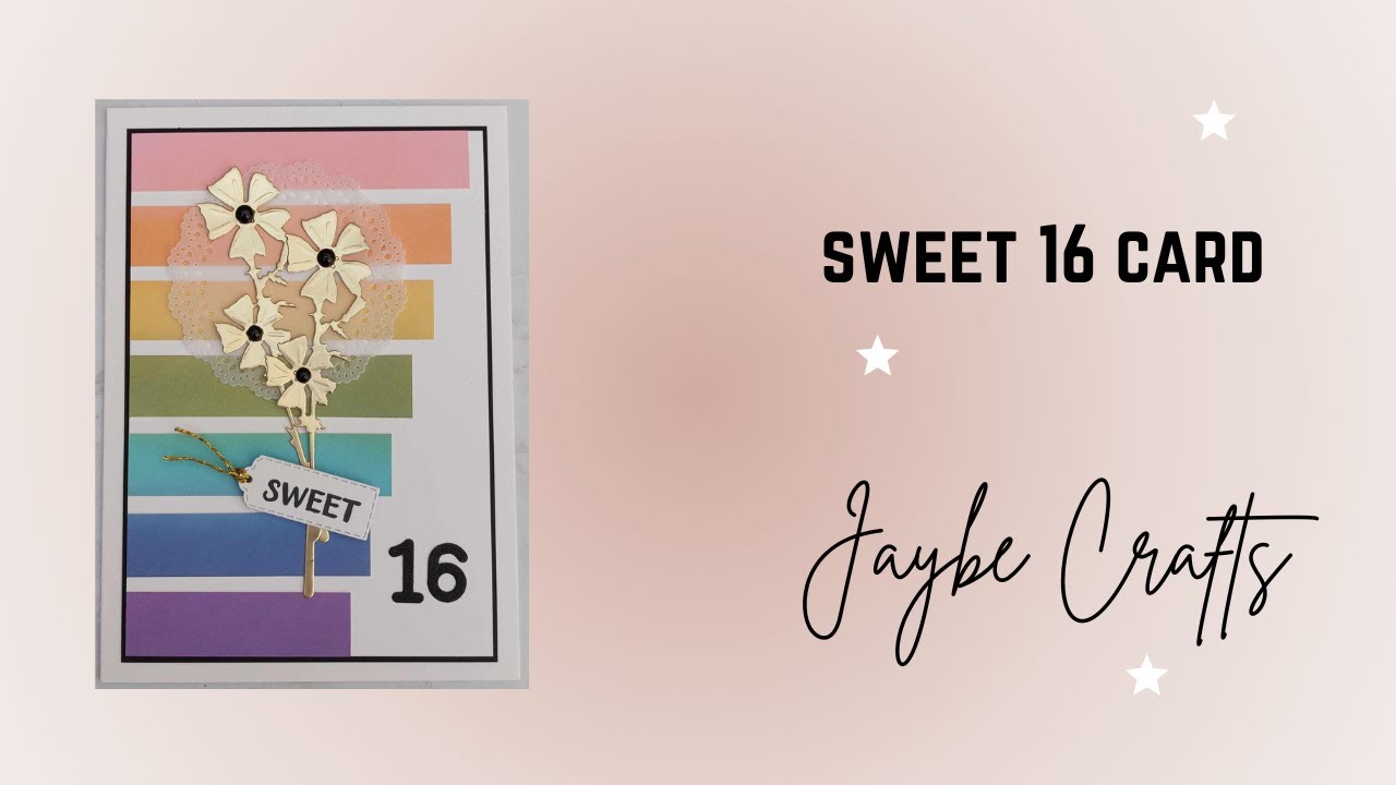 Let's Get Inky - Sweet 16 Card
