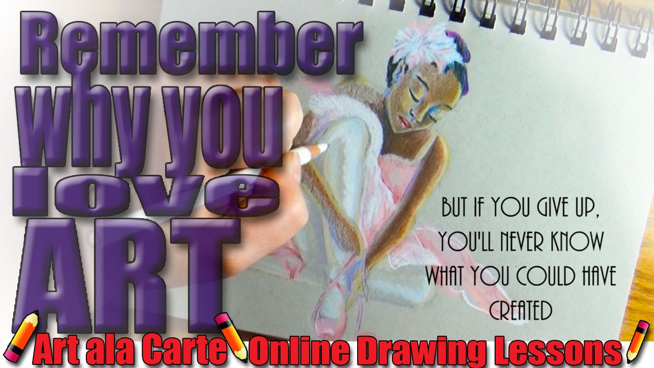 Remember why you love art