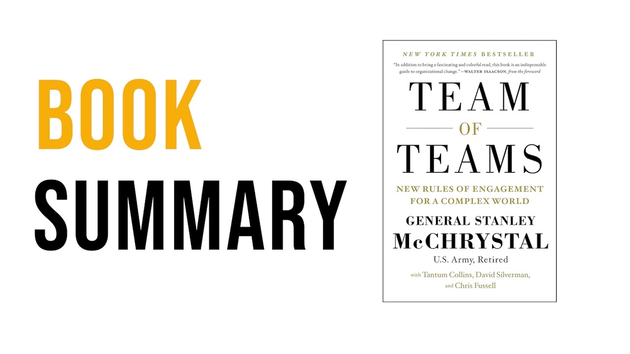 Team of Teams by General Stanley McChrystal with Tantum Collins Free Summary Audiobook