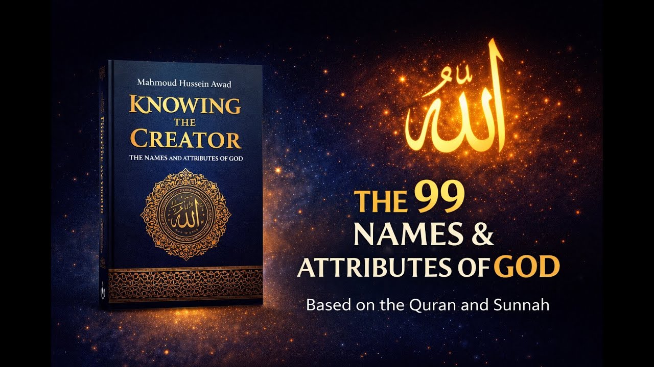 Knowing the Creator: The Names and Attributes of God
