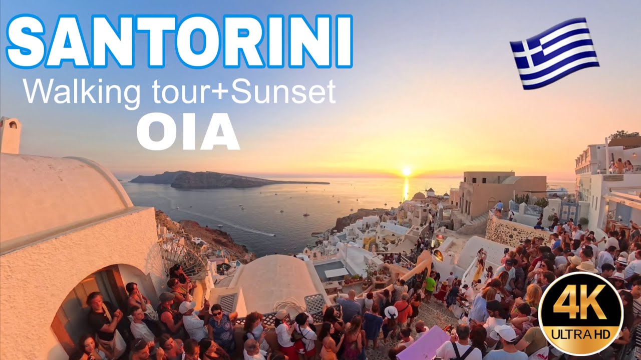 OIA SANTORINI Walking tour+Sunset  Greece [4k]