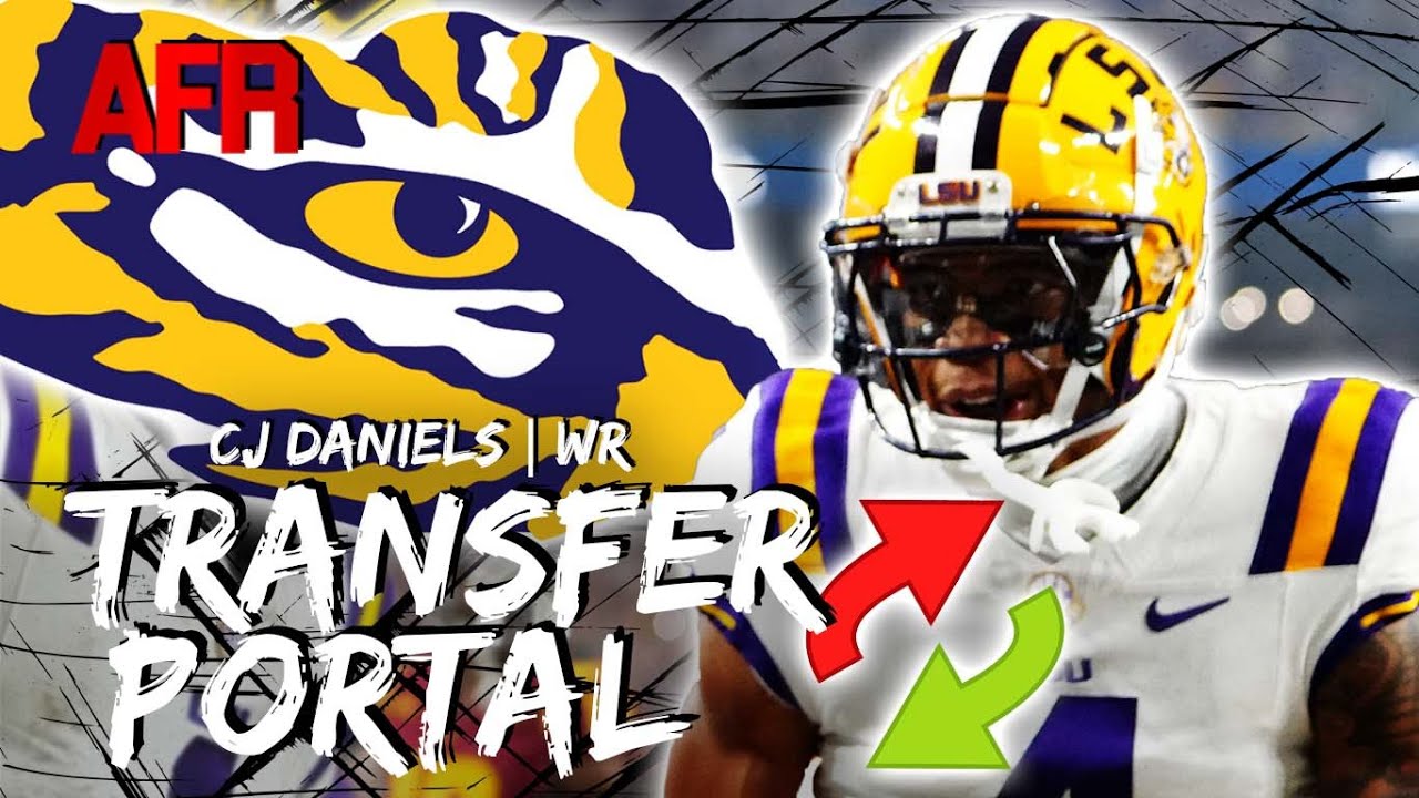 Portal Tracker: How LSU Replaces WR CJ Daniels, Former 5-Star Edge Rusher