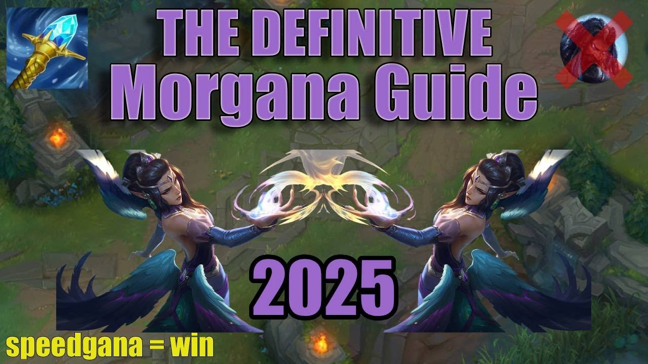 Master Morgana: Full Guide with Runes, Builds, Clears, and Matchups for 2025