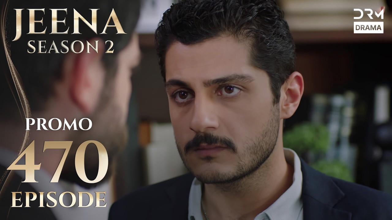 Jeena Season 2 | Promo | Episode 470 Tomorrow at 9PM | UH2O