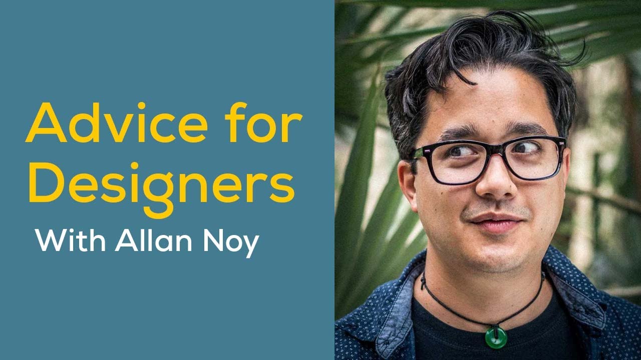 Advice For Designers with Allan Noy