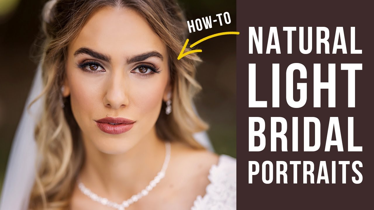 Wedding Photography Tips // How to Create Natural Light Bridal Portraits