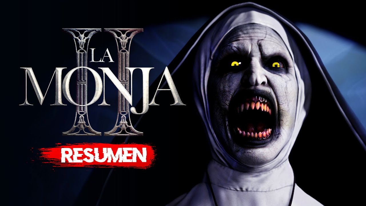 LA MONJA 2 | RESUMEN en 10 Minutos