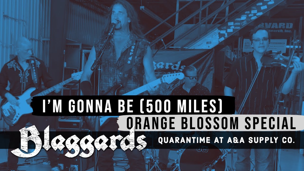 Blaggards — I'm Gonna Be (500 Miles) / Orange Blossom Special — Quarantime at A&A Supply Co.