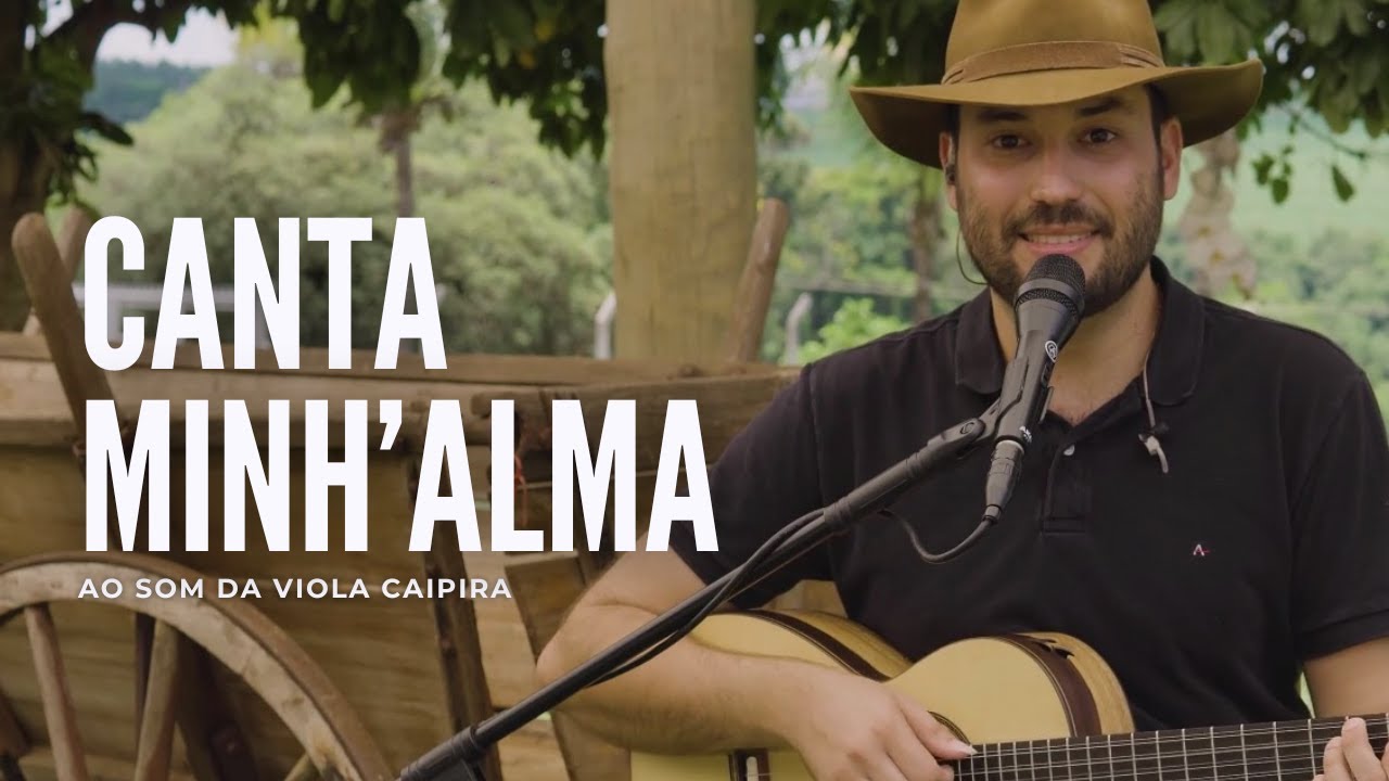Canta Minh'Alma ao Som da Viola Caipira (Vitor Quevedo - Novas Versões)