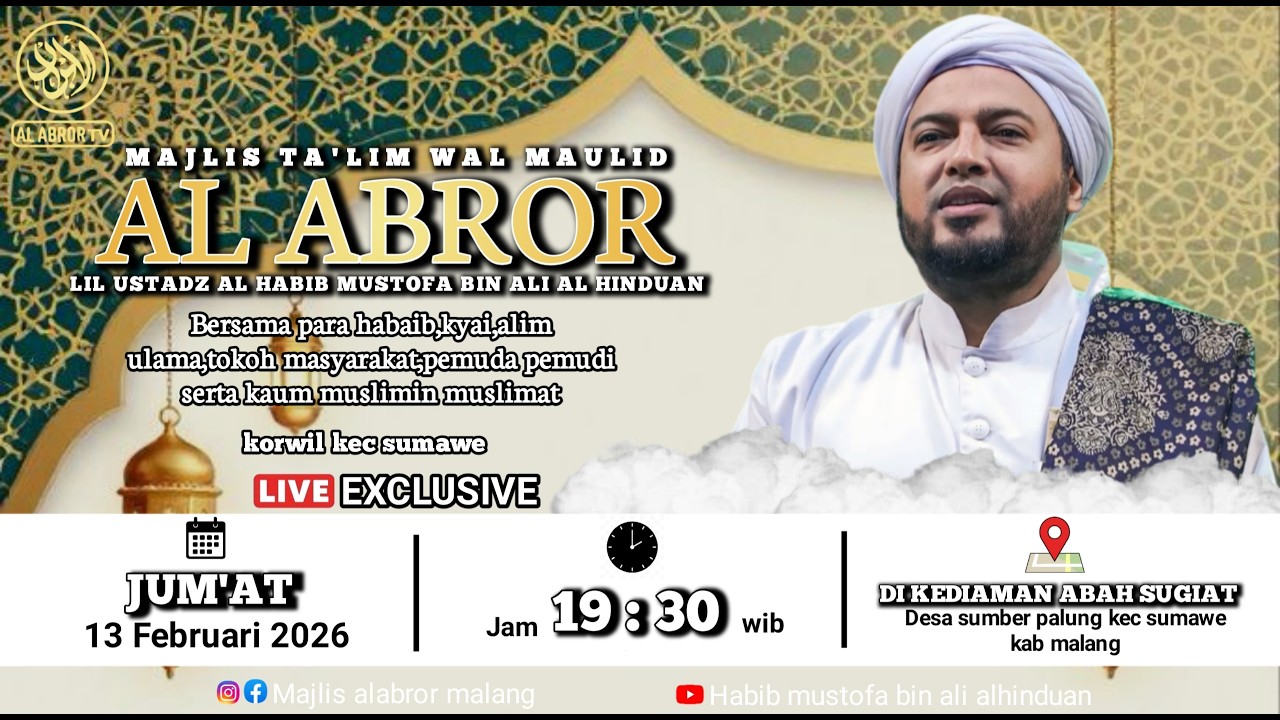 🔴[ LIVE ] RUTINAN  MAJLIS TA'LIM WAL MAULID AL ABROR | DESA :  SUMBER PALUNG SUMAWE MALANG
